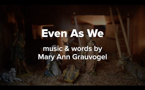 Even as We Song